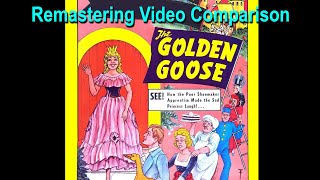 The Golden Goose 1964 1966 Remastering Comparison