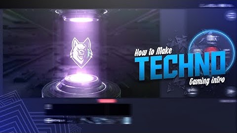 How To Make Techno Gaming Intro On Android ||Dekho Or Sikho