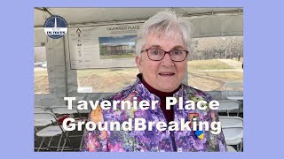Acton In Focus -Tavernier Place Ground Breaking Ceremony