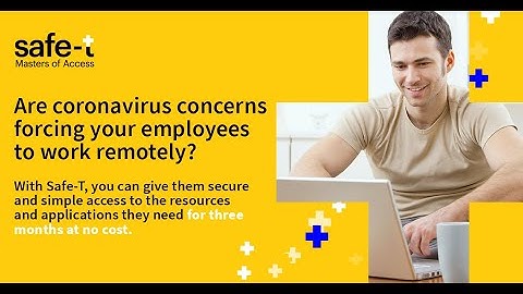 Safe-T Secure Application Access for Secure Remote Access
