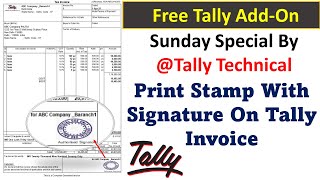 How To Add Stamp And Signature In Tally Prime Sign And Stamp In Tally Tally Free Tdl Download