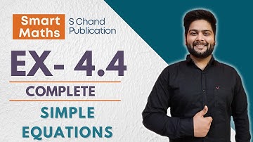 Smart Maths Class 7, Chapter-4, Ex- 4.4 || Anita Sharma & K P Chinda