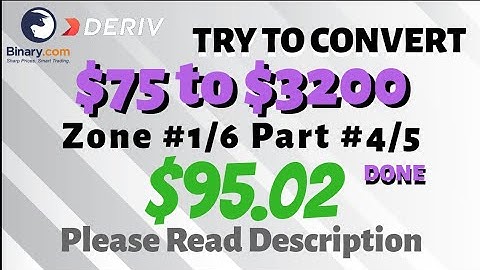 Zone#1/6 Part#4/5 $95.02 Done $10 to $3200 free bot binary.com deriv profit consistent digit differ