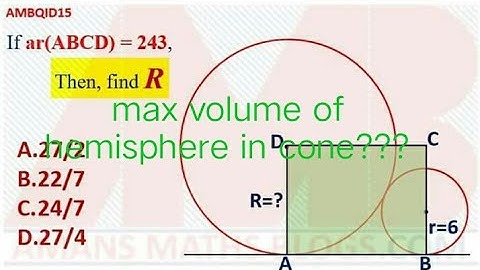 MAX VOLUME OF HEMISPHERE IN CONE BY SSC SMART CLASSES