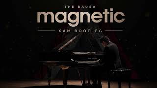 Bausa - Magnetic (Xam Bootleg)