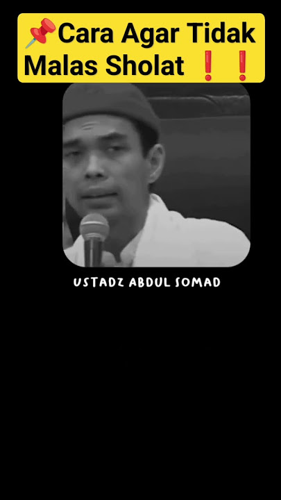 🔴CARA AGAR TIDAK MALAS SHOLAT DAN KHUSU' SHOLAT ❗❗Semoga Kita Termasuk Orang Yang Bertaqwa #sholat
