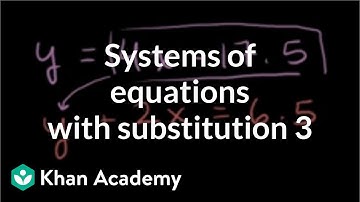 Example 2: Solving systems by substitution | Systems of equations | 8th grade | Khan Academy