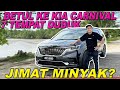 Betul ke Kia Carnival 7 Tempat Duduk Jimat Minyak?