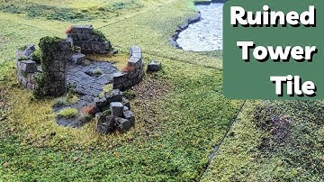 How I Made a Modular War Gaming Board Part 6: Ruined Tower | Terrain Scenery Tutorial How To