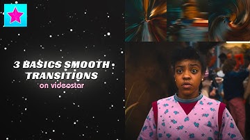 3 smooth transitions on VideoStar | @Scrp.Vfx