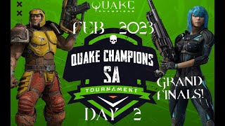 Quake Champions ZA Tournament 2023 - February | Day 2 | GRAND FINALS