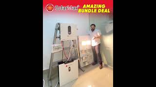 Solar Max Amazing Bundle Offer 2025 Save Rs.10,000 On Lithium-Ion Battery Hybrid Inverter Deal