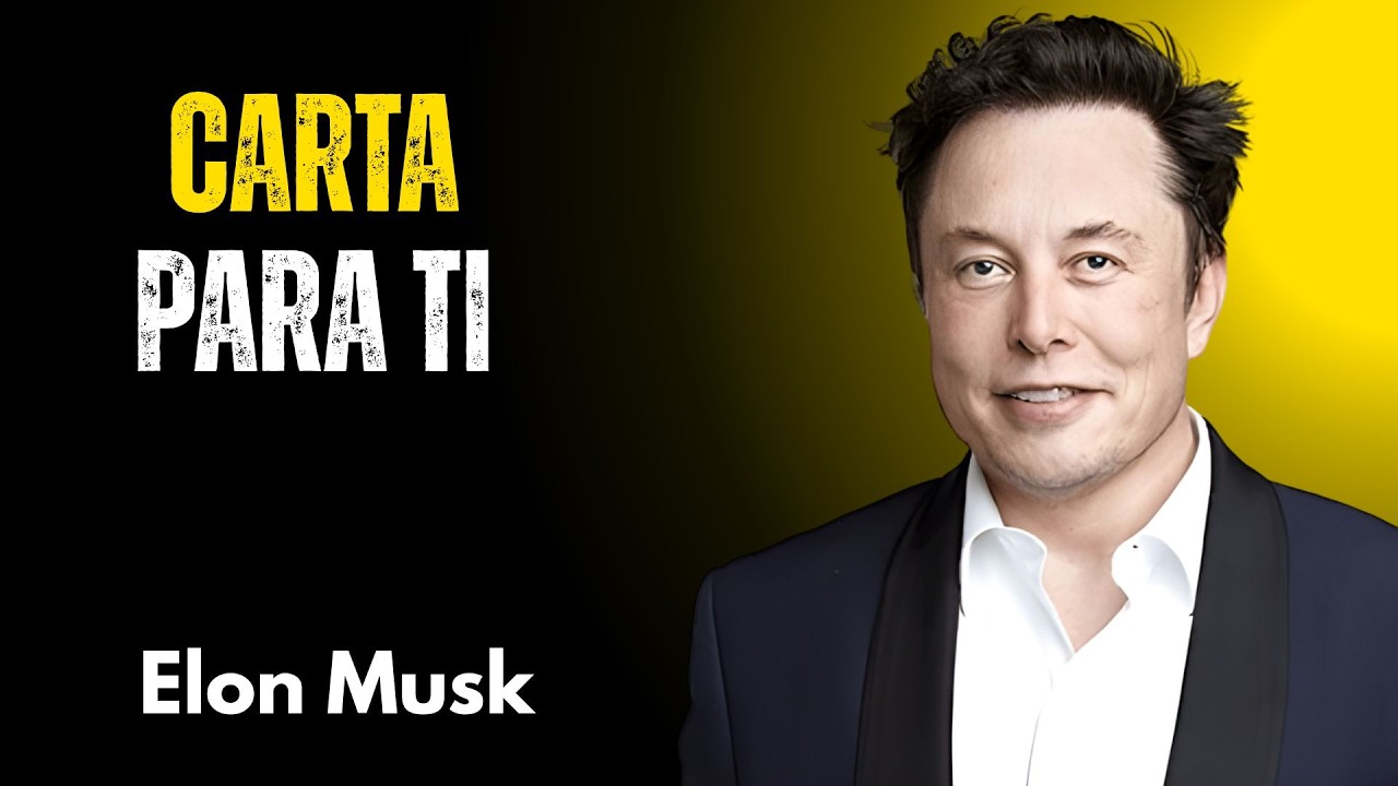 Mi Carta de Amor Para Ti Léela Antes de Que Sea Demasiado Tarde 💔✉️ Elon Musk