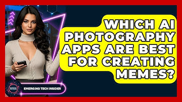 Which AI Photography Apps Are Best For Creating Memes? - Emerging Tech Insider
