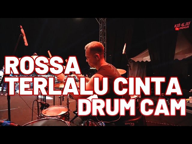 ROSSA - Terlalu Cinta (Rio Alief Drum Cam) class=