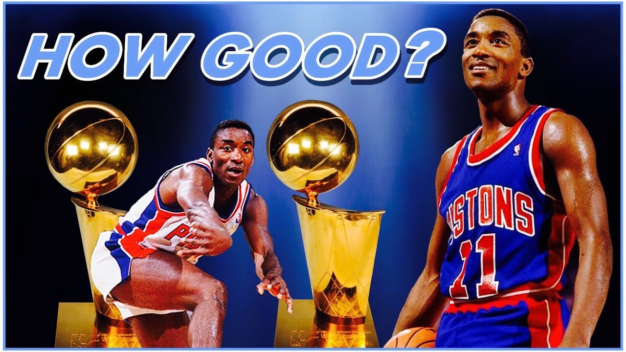 How Good Was Isiah Thomas Really YouTube How Good Was Isiah Thomas Really YouTube