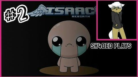 Binding of Isaac: Rebirth Azazel run part 2