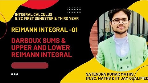 Reimann Integral -01 l Darboux sums, upper and lower reimann Integral B.Sc.first semester #bscmaths