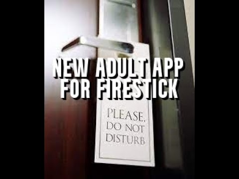 SHHHH NEW ADULT APP FOR FIRESTICK