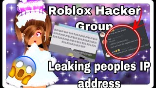 Roblox Hacker Group Leaking People S Ip Address Roblox Royale High Benisnous - roblox hacker hates me