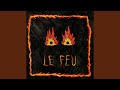 Le feu