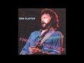 Eric Clapton - New Member First Appearance (CD1) - Bootleg Album (1979)