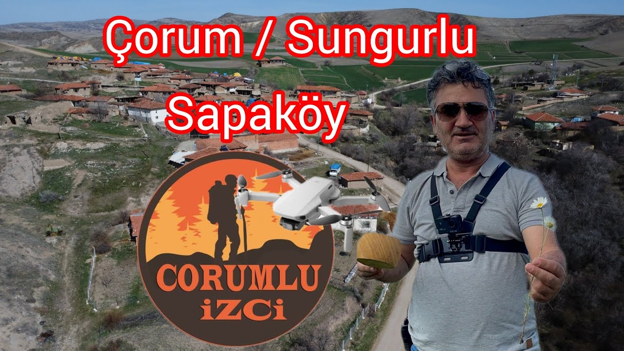 Çorum Sungurlu Kışlaköy (Sapaköy) Drone Görüntüleri | Doğanın Kalbinde Bir Köy