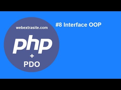 php interface  2022 New  Bài 8 : Interface | OOP PHP