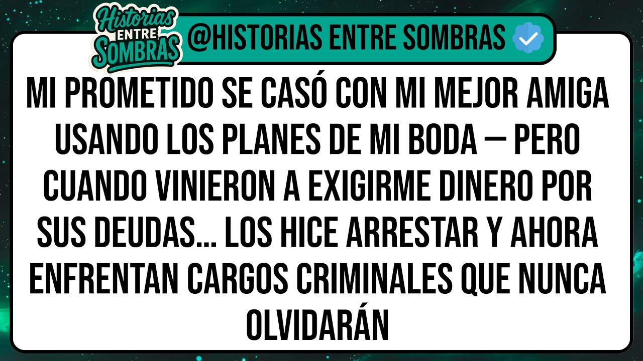 Mi Prometido Se Casó Con Mi Mejor Amiga Usando Los Planes De MI Boda — Pero Cuando Vinieron A ...