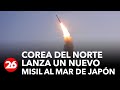 Corea del Norte lanza un nuevo misil balístico hacia el mar de Japón