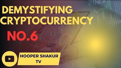 No.6: Demystifying Cryptocurrencies: Understanding the World of Digital Assets!