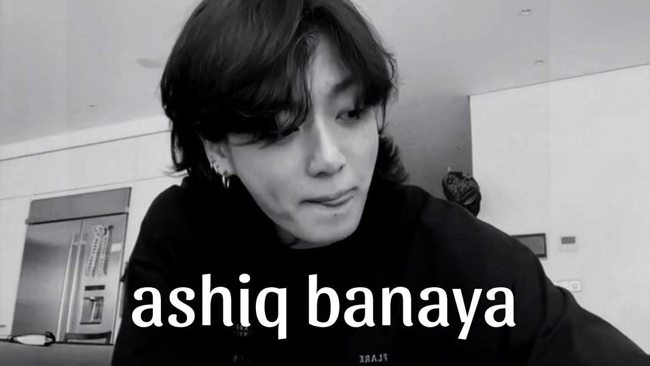 Ashiq banaya | jeon jungkook | fmv | jeonkooks7 #jeonjungkook #fmv #ashiqbanaya 