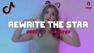 Viral Tiktokrewrite The Star - Roberto Rumimper - Latn Distan