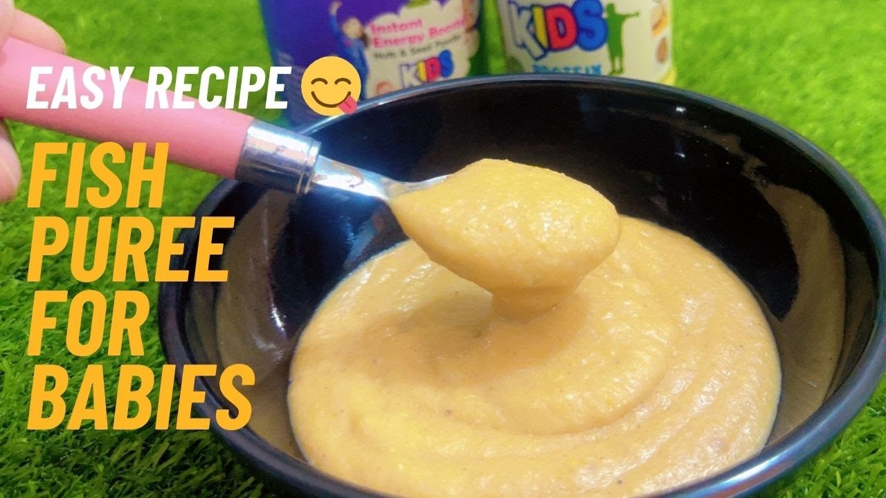 Puree Fish Easy Fish Recipe for Babies🥣👶 || Easy Fish Puree || Easy For Moms ...
