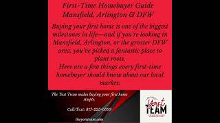 First Time Homebuyer Guide – Mansfield, Arlington &amp; DFW #dfwrealestate #golf #sellingyourhomefaster