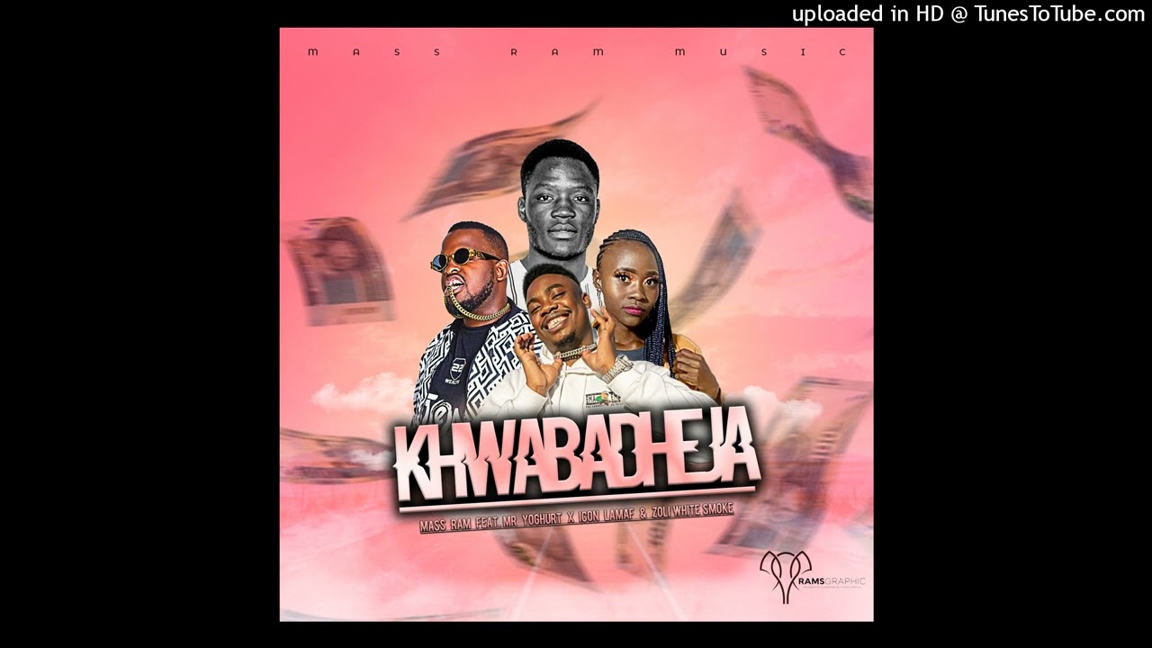 Mass Ram-KHWABADEJA-Feat. MrYoghurt x Icon Lamaf & Zoli White Smoke(Official Audio)