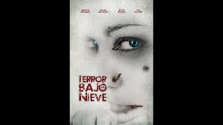 Terror Bajo La Nieve (2009) (Español Latino) HD