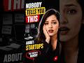Nobody Tells You This About Startups #startup #startupindia #moneymindset #motivation