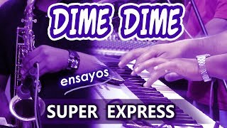 DIME DIME (Ensayos) Super Express