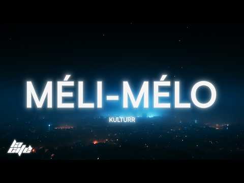 kulturr - méli-mélo