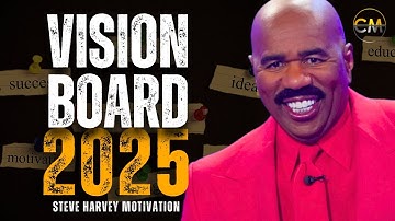 Vision Board Motivation 2025 | Steve Harvey