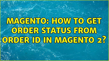 Magento: How to get Order Status from order id in magento 2?