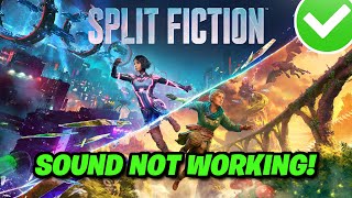 Split Fiction: Fix Sound/Audio Not Working, Crackling/Distorted/Popping Audio Problemβ
π