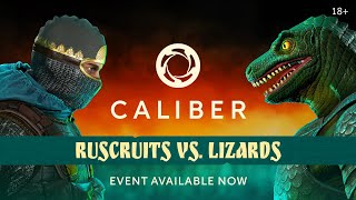 Ruscruits VS Lizards / Caliber X Lizards Must Die 2