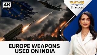 How Europe Armed Pakistan While Preaching Peace to India | Vantage on Firstpost