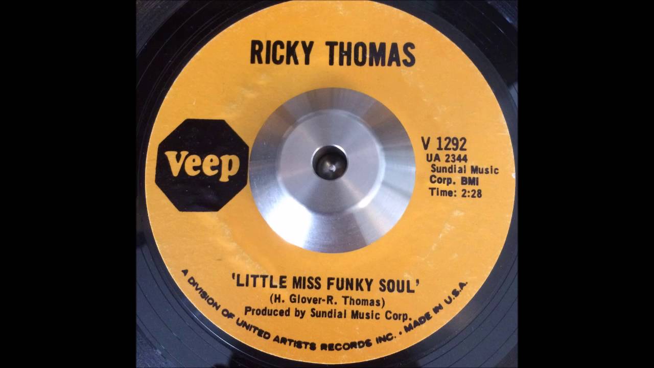 Little Ricky Funk Ricky Thomas - Little Miss Funky Soul - YouTube