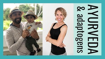 The Power of Ayurveda and Adaptogenic Herbs w/ Gunny Sodhi