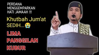 Download Lagu Khutbah Jum'at Sedih, Seluruh Jamaah Menangis | Lima Panggilan Kubur | Ust Dian Sentosa, S.Pd MP3