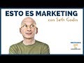 Esto es MARKETING, con Seth Godin  - MENTORES