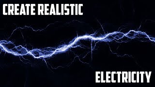 After Effects Tutorial: How to create Realistic Electricity